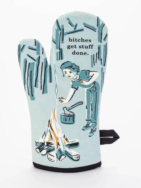 B!tches Get Stuff Done Oven Mitt Blue Q
