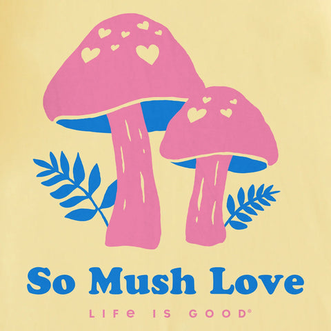 Women's So Mush Love Short Sleeve Crusher Tee