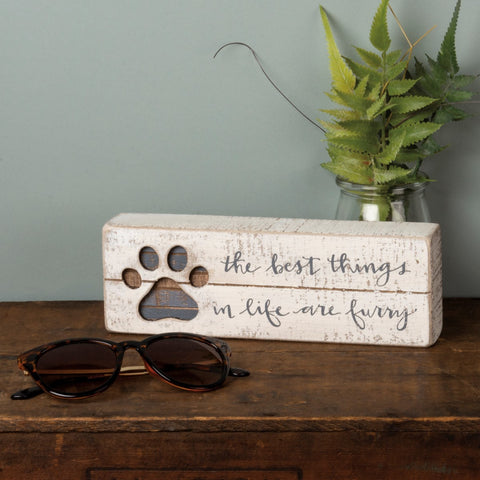 The Best Things In Life Are Furry Friends - Slat Box Sign Decor Primitives By Kathy   