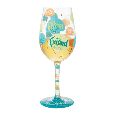 My Mom My Friend Hand Painted Wine Glass Wine Glass Lolita   