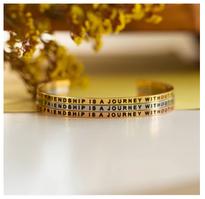 A True Friendship Is A Journey Without An End Gold Bracelet Bracelet MantraBand   